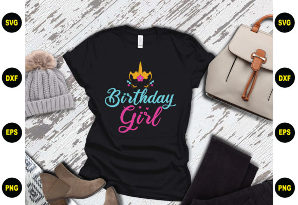 Birthday Girl Unicorn Design for Graphics and T-Shirt Designs