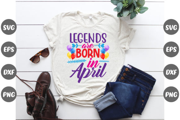 Birthday Legends Graphics for T-Shirt Designs