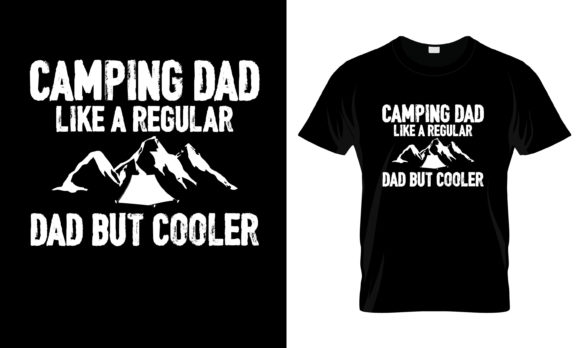 Camping Dad Like a Regular Dad T-Shirt Graphics and Print Templates