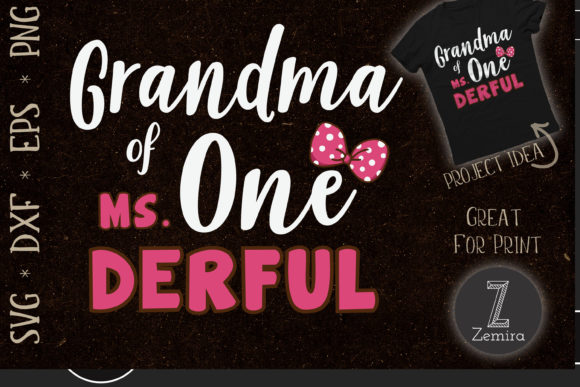 Grandma of Ms Onederful: T-Shirt Graphics Review