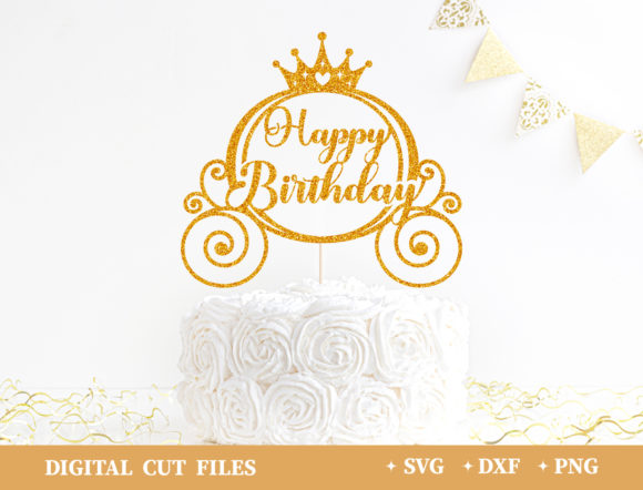 Happy Birthday Cake Topper Princess Graphics