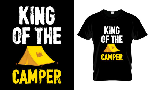 King of the Camper T-Shirt Graphics and Print Templates