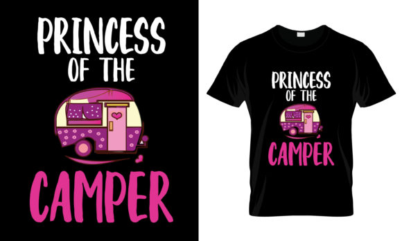 Princess of the Camper T-Shirt Graphics and Print Templates