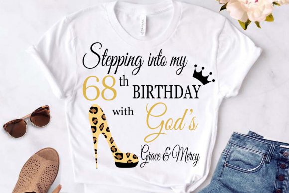 Stepping into My Birthday with God’s 68 Graphics