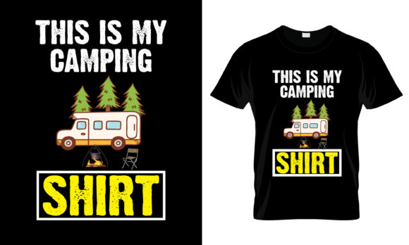 This is My Camping Shirt T-Shirt Graphics