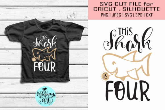This Shark is Four SVG: Birthday Graphics for T-Shirt Designs